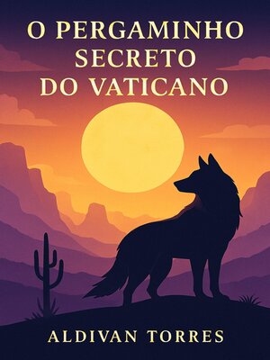 cover image of O Pergaminho Secreto do Vaticano